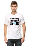 She is my better half Tshirts